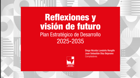 Reflexiones y visión de futuro. Plan Estratégico de Desarrollo 2025-2035