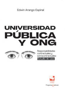 Caratula libro: Universidad pública y ONG. Responsabilidades contractuales y extracontractuales: Estudio de caso