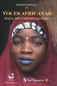 Caratula libro: Voces africanas, raza, identidad, género