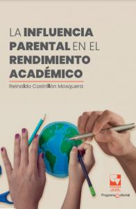 Caratula libro: La influencia parental en el rendimiento académico