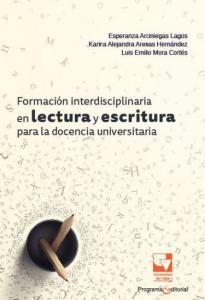 Caratula libro: Formación interdisciplinaria en lectura y escritura para la docencia universitaria