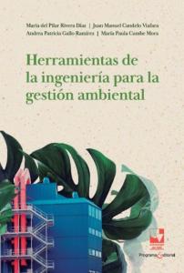 Caratula libro: Herramientas de la ingeniería para la gestión ambiental