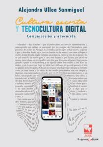 Carátula de libro: Cultura escrita y tecnocultura digital. Comunicación y educación