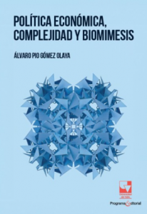 Carátula de libro: Política económica, complejidad y biomimesis.