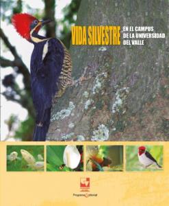 Portada libro: Vida silvestre En el campus de la Universidad del Valle