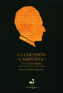 Portada libro: La cuestión campesina en Colombia