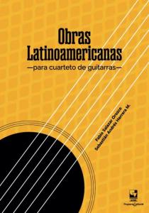 Portada libro: Obras latinoamericanas para cuarteto de guitarra