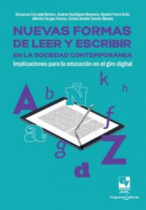 Carátula libro: Nuevas formas de leer y escribir en la sociedad contemporánea