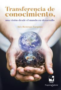 Portada libro: Transferencia de conocimiento, una visión desde el mundo en desarrollo
