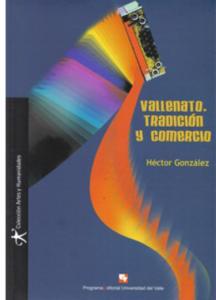 Portada libro: Vallenato, tradición y comercio (Incluye CD)