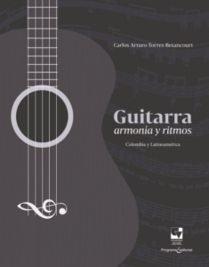 Caratula libro Guitarra armonía y ritmos. Colombia y Latinoamerica