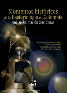 Carátula libro  Momentos históricos de la bacteriología en Colombia: Una aproximación disciplinar