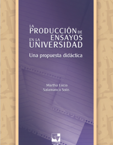 Portada libro La producción de ensayos en la universidad. Una propuesta didáctica