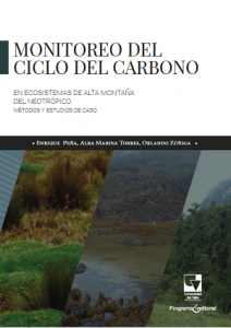 Portada libro Monitoreo del ciclo del carbono en Ecosistemas de alta montaña del neotrópico. Métodos y estudios de caso