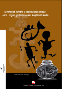 carátula libro Diversidad humana y sociocultural antigua en la región geohistórica del Magdalena Medio