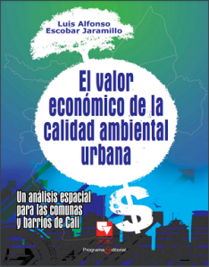 Carátula libro El valor económico de la calidad ambiental urbana