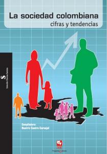 Caratula libro La sociedad colombiana cifras y tendencias