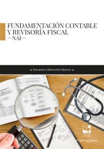 Portada del libro: Fundamentación contable y revisoría fiscal -NAI-