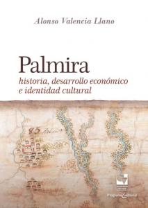 Carátula libro: Palmira Historia, desarrollo económico e identidad cultural