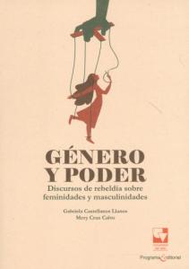 Portada del libro: Género y poder: Discursos de rebeldía sobre feminidades y masculinidades