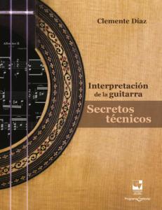 Portada del libro: Interpretación de la guitarra. Secretos técnicos