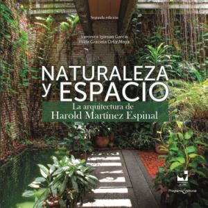Portada libro: Naturaleza y Espacio. La arquitectura de Harold Martínez Espinal