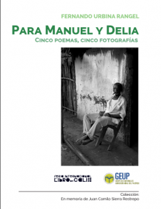 Caratula libro Para Manuel y Delia Cinco poemas, cinco fotografías