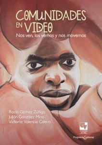 Carátula libro: Comunidades en video