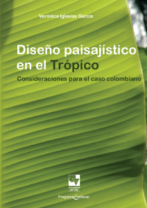 Carátula libro Diseño paisajístico en el trópico: Consideraciones para el caso colombiano