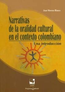 Carátula libro: Narrativas de la oralidad cultural en el contexto colombiano
