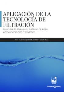 Caratula libro Aplicación de la Tecnología de filtración en múltiples etapas con sistema de riego localizado de alta frecuencia