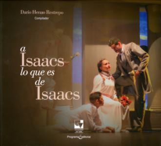 Carátula libro: A Isaacs lo que es de Isaacs
