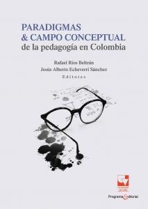 Caratula libro Paradigmas & Campo Conceptual de la pedagogía en Colombia