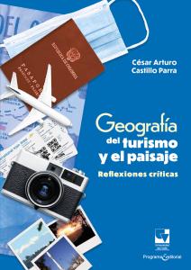 Caratula libro Geografía del turismo y el paisaje. Reflexiones críticas