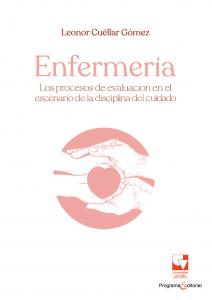 Caratula libro Enfermería los procesos de evaluación en el escenario de la disciplina del cuidado