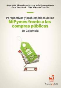 Caratula libro Perspectivas y problemáticas de las Mipymes frente a las compras públicas en Colombia
