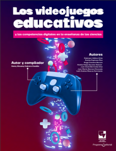 Carátula libro Los videojuegos educativos y las competencias digitales en la enseñanza de las ciencias
