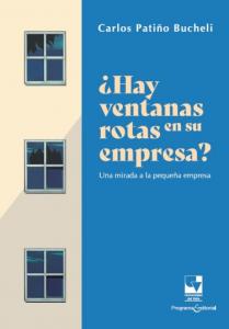 Portada libro: ¿Hay ventanas rotas en su empresa? Una mirada a la pequeña empresa