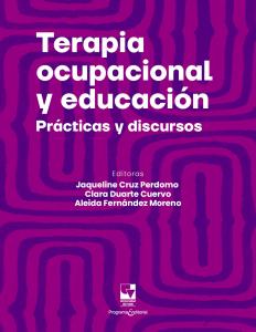Caratula libro: Terapia ocupacional y educación. Prácticas y discursos