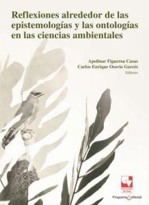 Carátula de libro: Reflexiones alrededor de las epistemologías y las ontologías en las ciencias ambientales