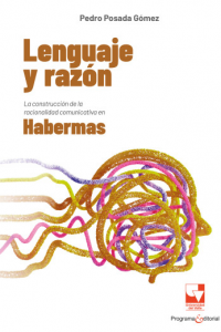 Carátula de libro: Lenguaje y razón