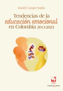 Portada del libro: Tendencias de la educación emocional en Colombia: 2013-2023