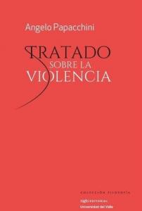 Carátula de libro: Tratado sobre la violencia